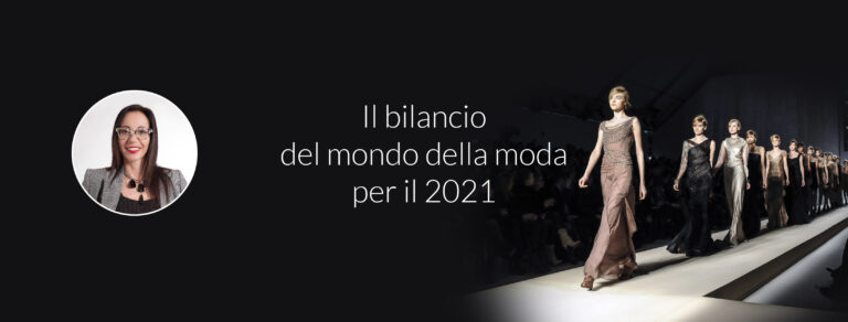 Il bilancio del mondo della moda